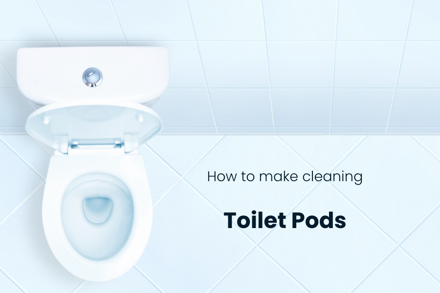 How to make cleaning toilet pods